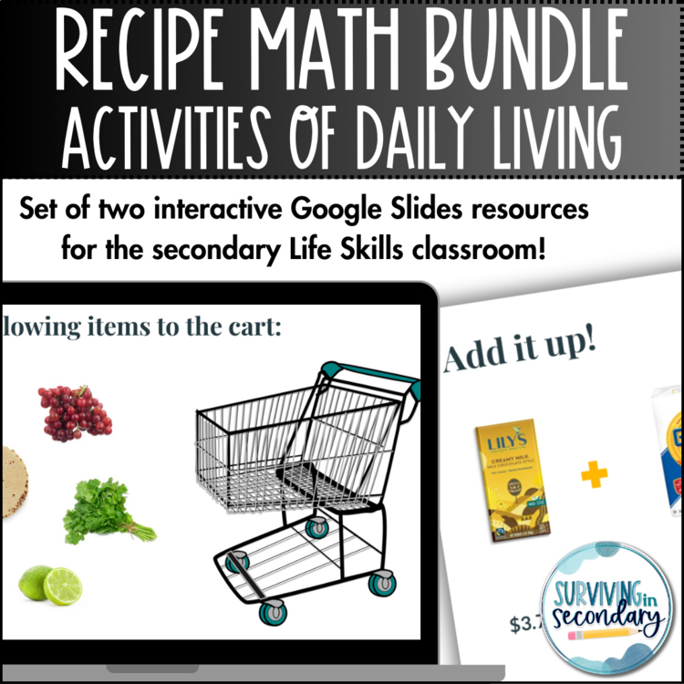 Activities of Daily Living: Recipe Math Interactive Slides BUNDLE!