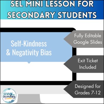 Self-Kindness & Negativity Bias - SEL Mini-Lesson with Editable Slides, image 2