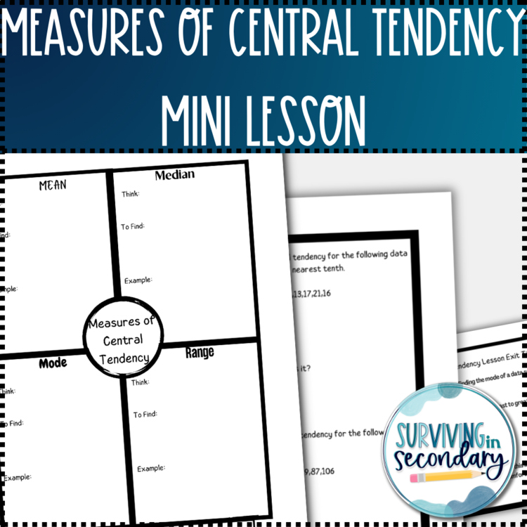 Measures of Central Tendency (Mean, Median, Mode and Range) Mini-Lesson