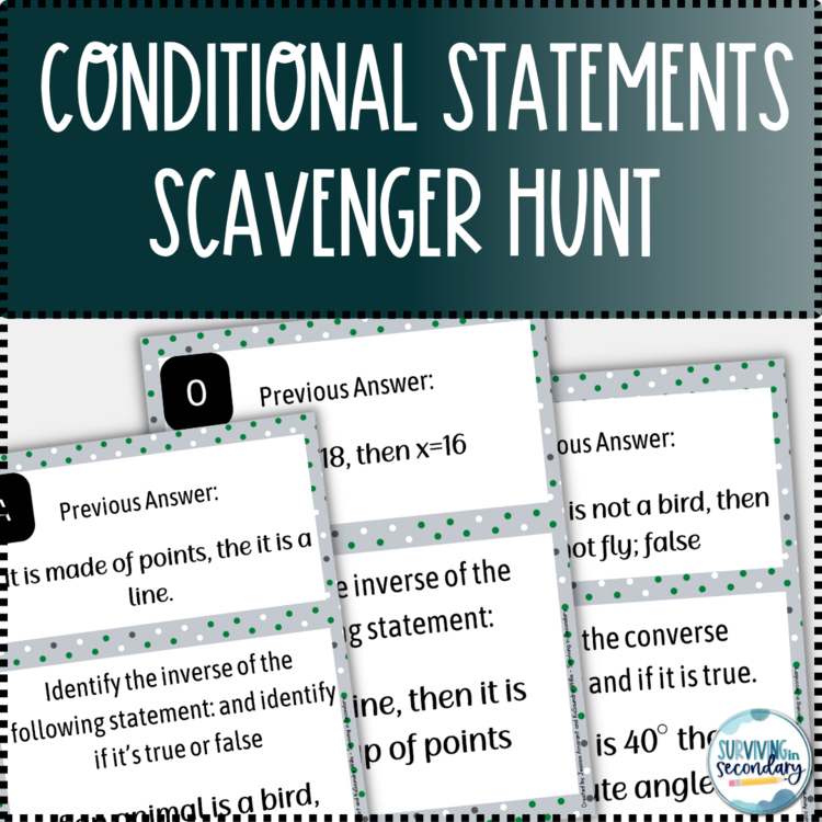 Conditional Statements Scavenger Hunt - Inverse, Converse, Contrapositive + more