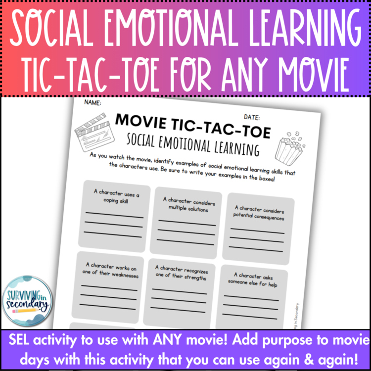 Social Emotional Learning Tic-Tac-Toe Boards - SEL Viewing Guide for ANY Movie!