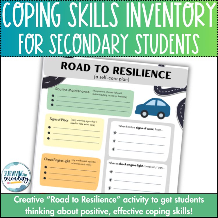 Road to Resilience: Coping Skills Inventory for Secondary Students