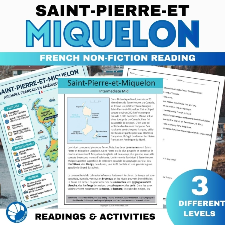 Saint-Pierre-et-Miquelon | French Reading Comprehension 3 Levels
