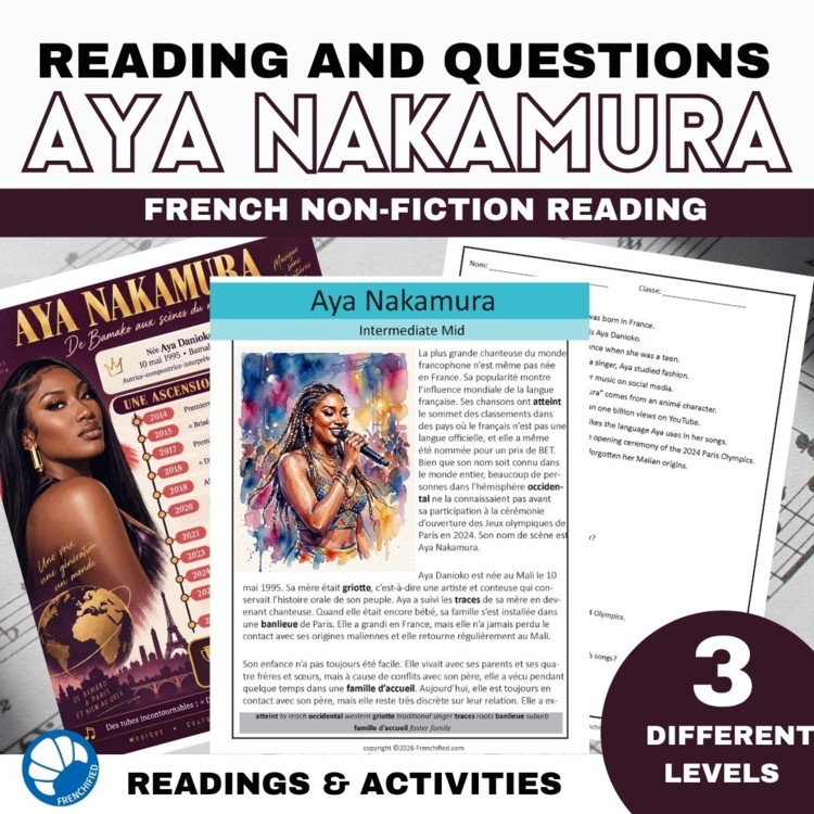 Aya Nakamura | French Reading Comprehension at 3 Levels + Infographic