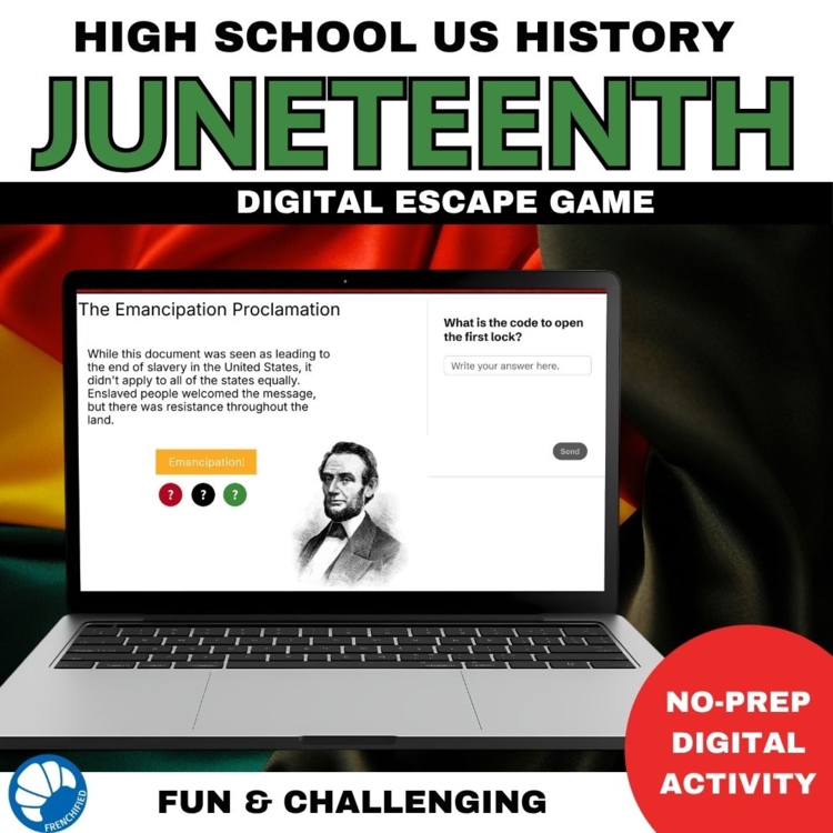Juneteenth digital escape game for high school US history Emancipation Day