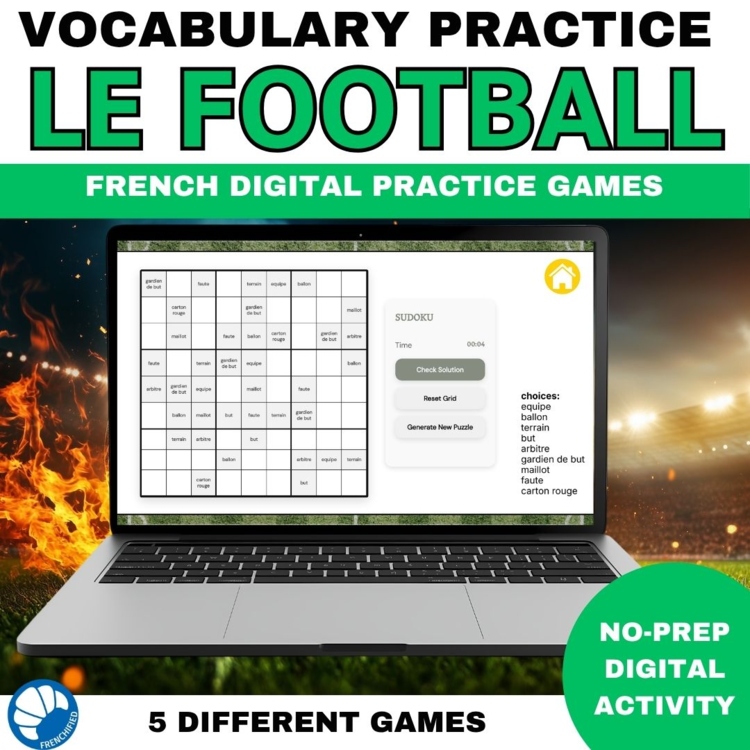 Frenchified Soccer | French Vocabulary Games & Digital Activities