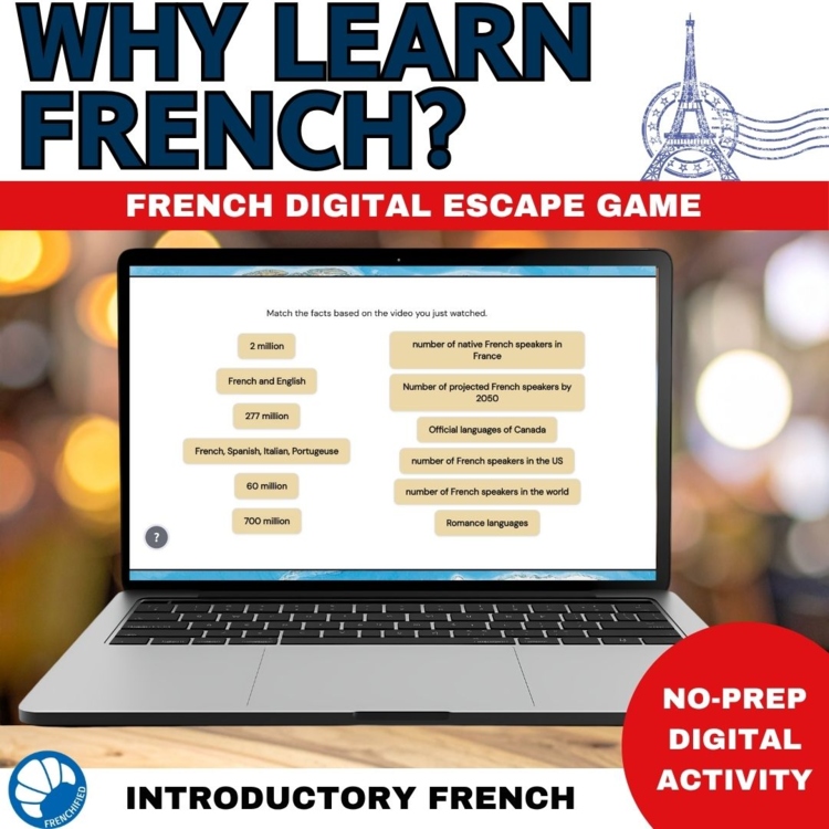 Why Learn French digital escape game in French culture reading vocabulary