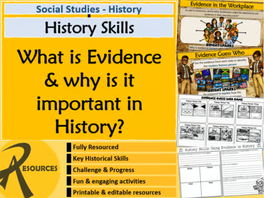 History Skills - Historical Evidence & Sources