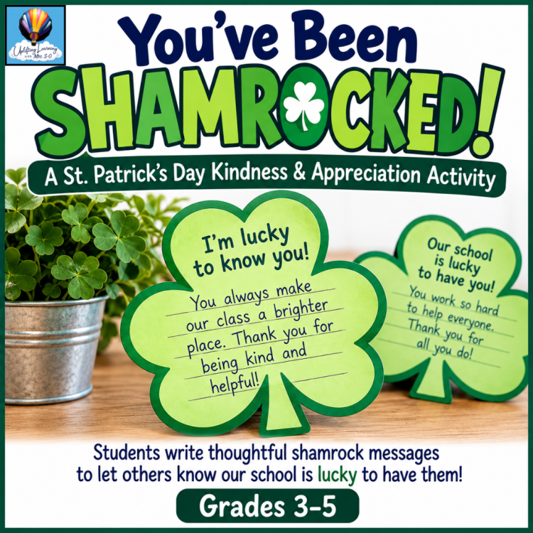 St. Patrick's Day Writing Activity | SEL Kindness Lesson | You've Been Shamrocked!