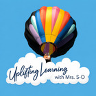 Uplifting Learning with Mrs. S-O
